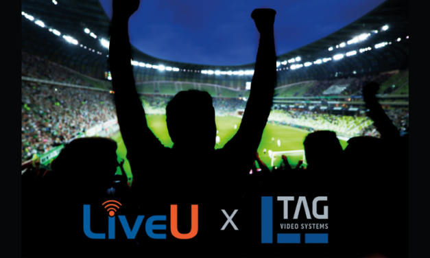 TAG Video Systems and LiveU Partner to Deliver Enhanced Live Video Quality for News and Sports